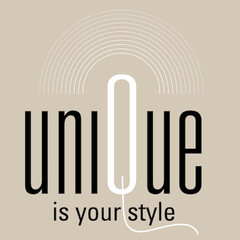 UNIQUE is your style