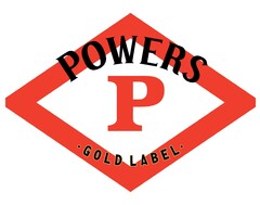 POWERS P GOLD LABEL