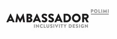 AMBASSADOR POLIMI INCLUSIVITY DESIGN