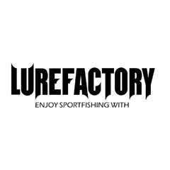 LUREFACTORY ENJOY SPORTFISHING WITH