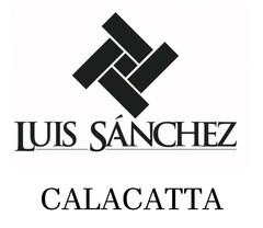 LUIS SANCHEZ CALACATTA