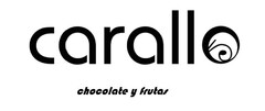 carallo chocolate y frutas