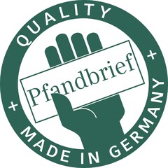 QUALITY MADE IN GERMANY Pfandbrief