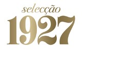 SELECÇÃO 1927