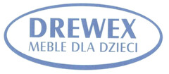 DREWEX MEBLE DLA DZIECI