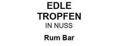 EDLE TROPFEN IN NUSS Rum Bar