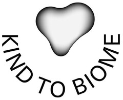 KIND TO BIOME