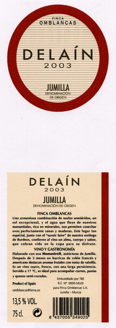 FINCA OMBLANCAS DELAÍN 2003 JUMILLA DENOMINACIÓN DE ORIGEN