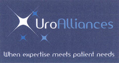UroAlliances When expertise meets patient needs