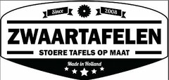 since 2008 ZWAARTAFELEN STOERE TAFELS OP MAAT Made in Holland