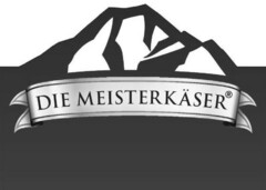 Die Meisterkäser