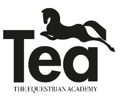 Tea THE EQUESTRIAN ACADEMY