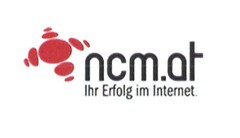 ncm.at Ihr Erfolg im Internet.