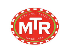 PURE AND PERFECT MTR SINCE 1924
