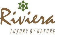 Riviera LUXURY BY NATURE