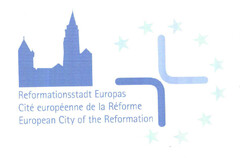Reformationsstadt Europas Cité européenne de la Réforme European City of the Reformation