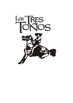 LOS TRES TOÑOS