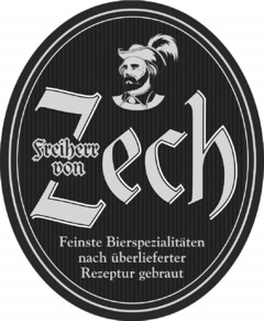 Freiherr von Zech Feinste Bierspezialitäten nach überlieferter Rezeptur gebraut