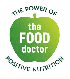 THE POWER OF the FOOD doctor POSITIVE NUTRITION