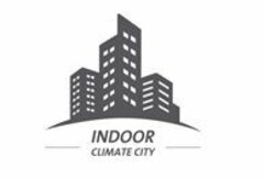 INDOOR CLIMATE CITY