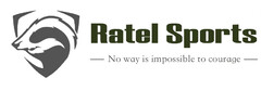 Ratel Sports No way is impossible to courage