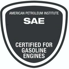 AMERICAN PETROLEUM INSTITUTE SAE CERTIFIED FOR GASOLINE ENGINES