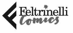 F FELTRINELLI COMICS