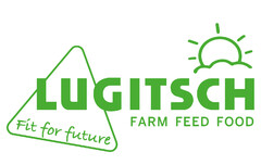 LUGITSCH Fit for future FARM FEED FOOD