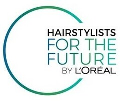 HAIRSTYLISTS FOR THE FUTURE BY L'OREAL