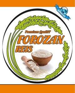 Premium Quality FOROZAN REIS