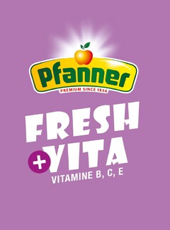 Pfanner PREMIUM SINCE 1856 FRESH + VITA VITAMINE B , C , E