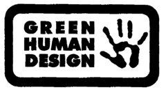 GREEN HUMAN DESIGN
