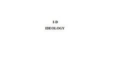 I-D IDEOLOGY