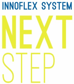 INNOFLEX SYSTEM NEXT STEP