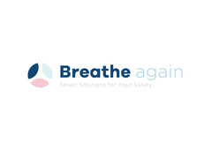 Breathe Again Smart Solutions for Your Safety