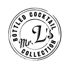 Mr. L's BOTTLED COCKTAIL COLLECTION