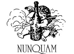 NUNQUAM