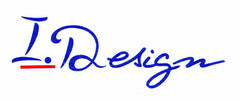 I. Design