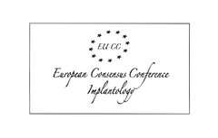EU-CC European Consensus Conference Implantology
