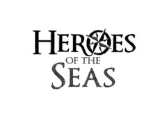 HEROES OF THE SEAS