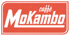 caffè MoKambo