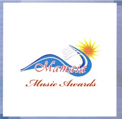 MAMAIA MUSIC AWARDS