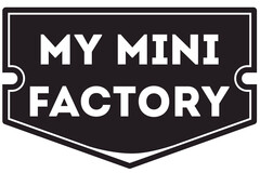 MY MINI FACTORY