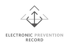 ELECTRONIC PREVENTION RECORD