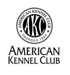 AMERICAN KENNEL CLUB FOUNDED 1884 AKC