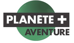 PLANETE + AVENTURE