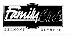 FAMILY CLUB BELMONT OLYMPIC