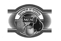 MENU MAIONESE DI MODENA all'aceto balsamico di Modena