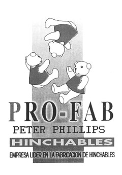 PRO-FAB PETER PHILLIPS HINCHABLES EMPRESA LIDER EN LA FABRICACION DE HINCHABLES