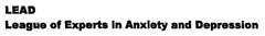 LEAD League of Experts in Anxiety and Depression